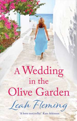 A Wedding in the Olive Garden de Leah Fleming