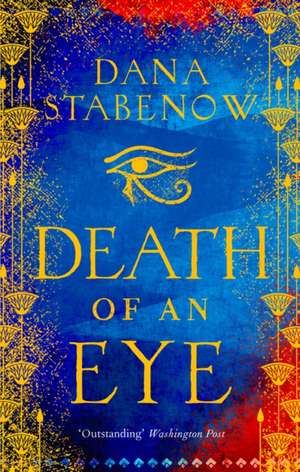 Death of an Eye de Dana Stabenow