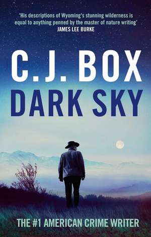 Dark Sky de C. J. Box