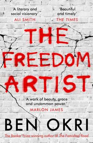 The Freedom Artist de Ben Okri