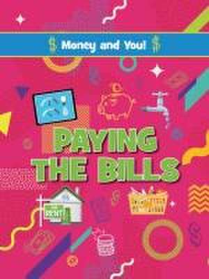 Paying the Bills de Astra Birch