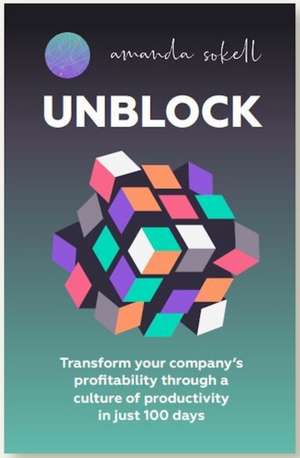 UNBLOCK de Amanda Sokell