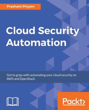 Cloud Security Automation de Prashant Priyam