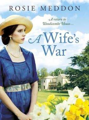 A Wife's War de Rosie Meddon