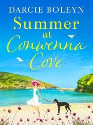 Summer at Conwenna Cove de Darcie Boleyn