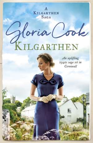 Kilgarthen de Gloria Cook