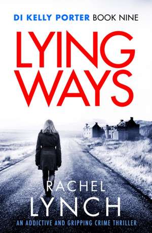 Lying Ways de Rachel Lynch