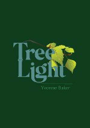 Tree Light de Yvonne Baker