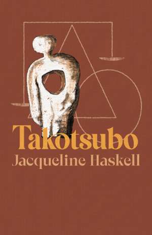 Takotsubo de Jacqueline Haskell