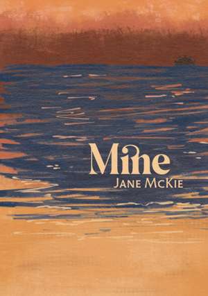 Mine de Jane McKie
