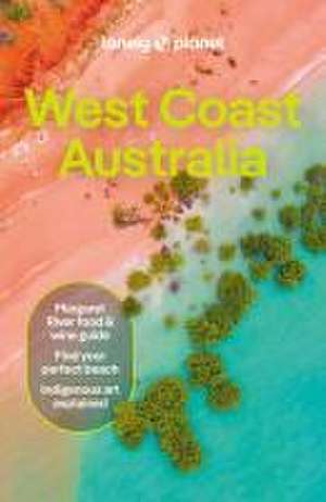 West Coast Australia de Anthony Ham