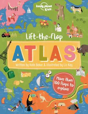 Lift-the-Flap Atlas de Kate Baker