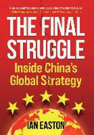 The Final Struggle de Ian Easton