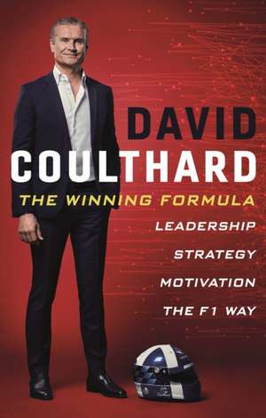 The Winning Formula: The Winning Formula de David Coulthard