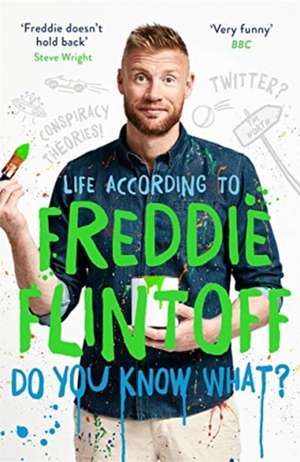 Do You Know What? de Andrew Flintoff