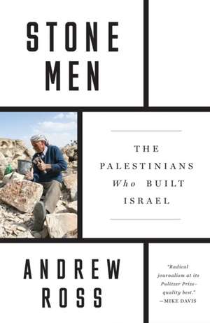 Stone Men de Andrew Ross