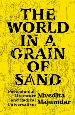 The World in a Grain of Sand de Nivedita Majumdar