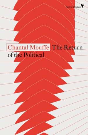 The Return of the Political de Chantal Mouffe