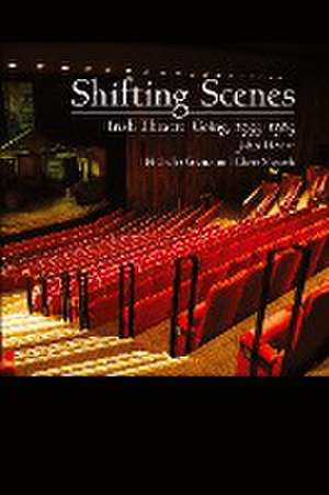 SHIFTING SCENES