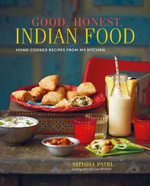 Recipes From My Indian Kitchen: Traditional & modern recipes for delicious home-cooked food de Nitisha Patel