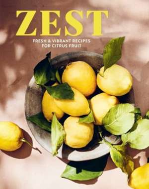 Zest de Ryland Peters & Small