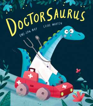 May, E: Doctorsaurus