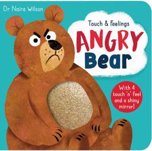 Angry Bear de Dr Naira Wilson