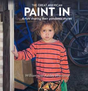 The Great American Paint In (R) de William and Ashley Weinaug