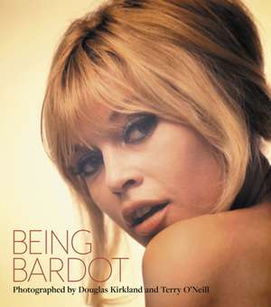 Being Bardot de Andrew Whittaker