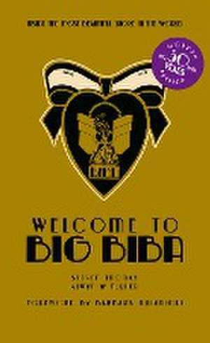 Welcome to Big Biba de Alwyn W. Turner