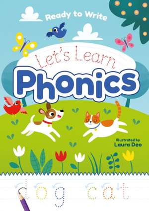 Ready to Write: Let's Learn Phonics de Catherine Casey