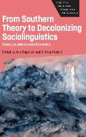 From Southern Theory to Decolonizing Sociolinguistics de Ana Deumert