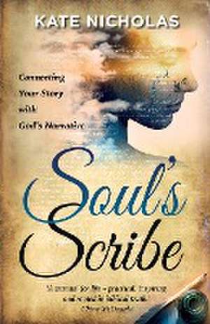 Soul's Scribe de Kate Nicholas