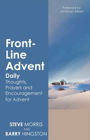 Front-Line Advent de Steve Morris