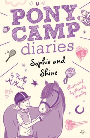 McKain, K: Sophie and Shine