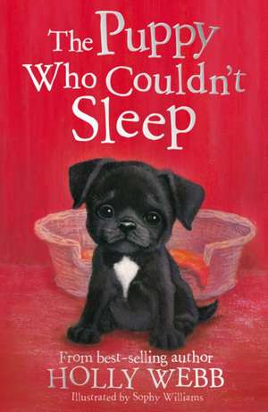 The Puppy Who Couldn't Sleep de Holly Webb