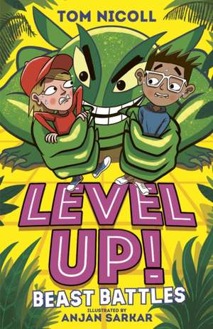 Level Up: Beast Battles de Tom Nicoll