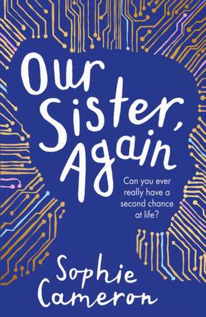 Our Sister, Again de Sophie Cameron