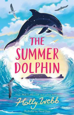 Summer Dolphin de Holly Webb