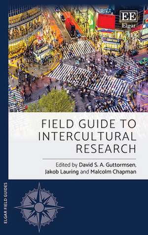 Field Guide to Intercultural Research de David S. A. Guttormsen