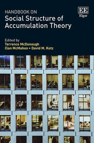 Handbook on Social Structure of Accumulation Theory de Terrence Mcdonough