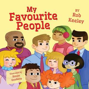 My Favourite People de Rob Keeley