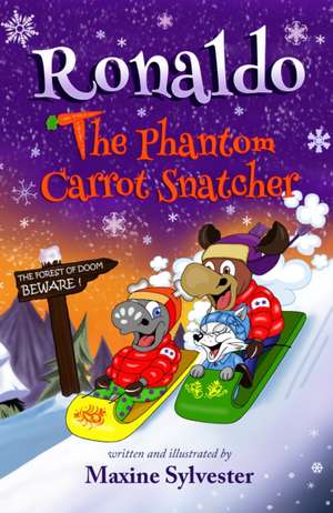 Ronaldo: The Phantom Carrot Snatcher de Maxine Sylvester