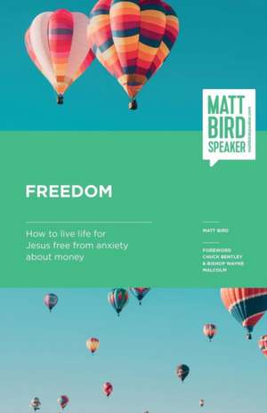 Freedom de Matt Bird