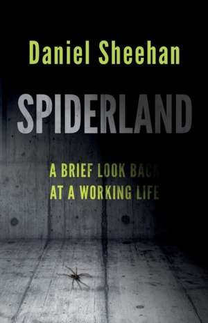 SpiderLand de Daniel Sheehan