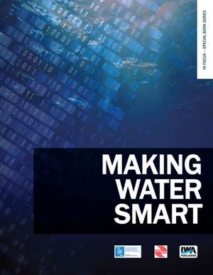 Making Water Smart de Edward C. Keedwell