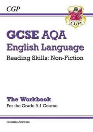 GCSE English Language AQA Reading Non-Fiction Exam Practice Workbook (Paper 2) - inc. Answers: for the 2025 and 2026 exams de Cgp Books