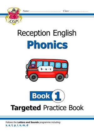 Reception English Phonics Targeted Practice Book - Book 1 de Bryant Karen