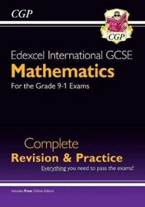 Edexcel International GCSE Maths Complete Revision & Practice: Inc Online Edition, Videos & Quizzes de Cgp Books