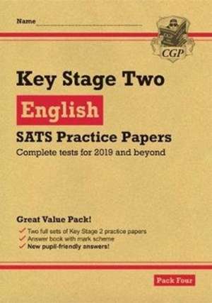 KS2 English SATS Practice Papers: Pack 4 - for the 2025 tests (with free Online Extras) de Cgp Books